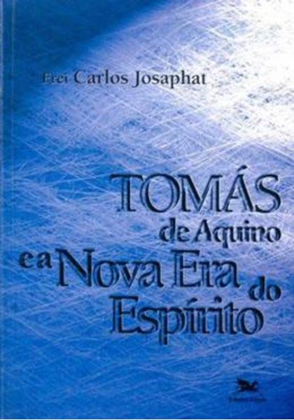 Picture of TOMAS DE AQUINO E A NOVA ERA DO ESPIRITO