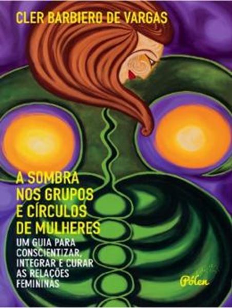 Picture of SOMBRA NOS GRUPOS E CIRCULOS DE MULHERES, A - 2ª ED