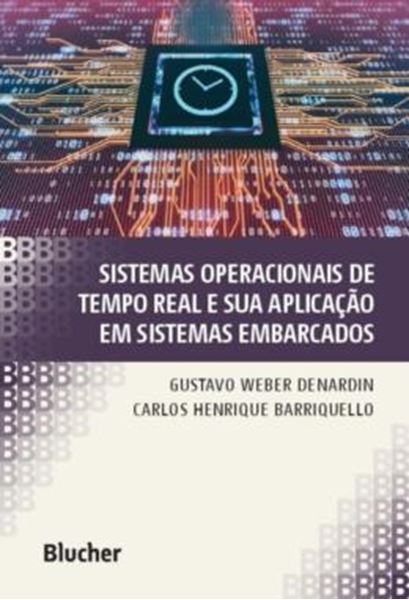 Picture of SISTEMAS OPERACIONAIS DE TEMPO REAL E SUA APLICACAO EM SISTEMAS EMBARCADOS