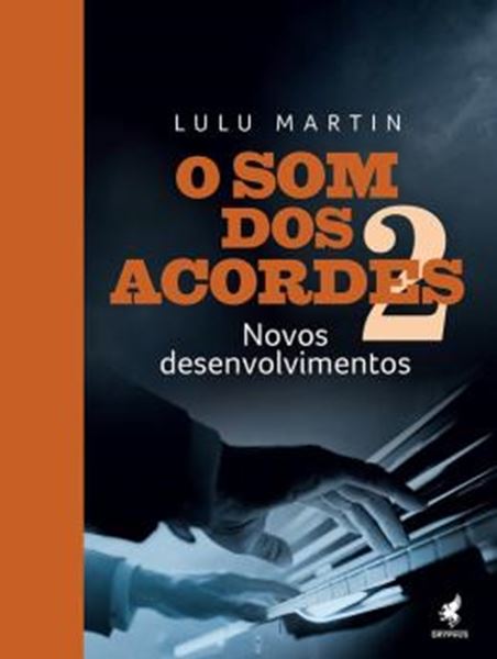 Picture of SOM DOS ACORDES, O - NOVOS DESENVOLVIMENTOS - VOL. 2