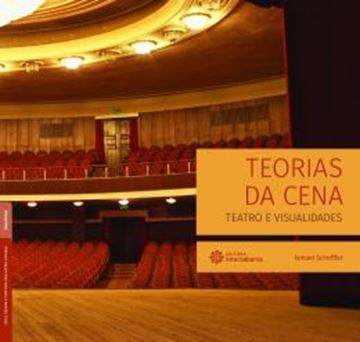 Imagem de TEORIAS DA CENA: TEATRO E VISUALIDADES