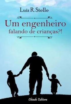 Imagem de UM ENGENHEIRO FALANDO DE CRIANCAS?!