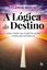Imagem de A LOGICA DO DESTINO
