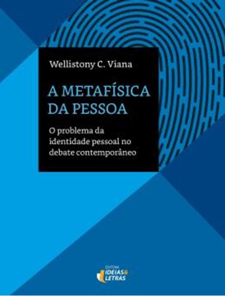 Picture of A METAFISICA DA PESSOA