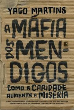 Imagem de A MAFIA DOS MENDIGOS