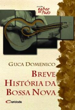 Imagem de BREVE HISTORIA DA BOSSA NOVA