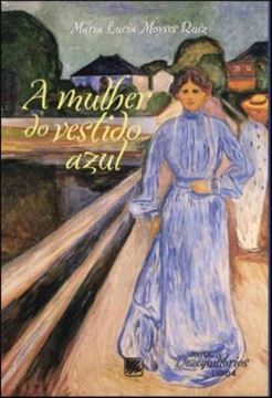Imagem de A MULHER DO VESTIDO AZUL