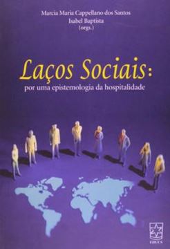 Imagem de LACOS SOCIAIS - POR UMA EPISTEMOLOGIA DA HOSPITALIDADE
