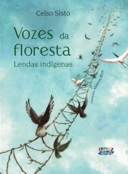 Picture of VOZES DA FLORESTA - LENDAS INDIGENAS