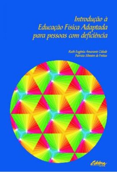Picture of INTRODUCAO A EDUCACAO FISICA ADAPTADA PARA PESSOAS COM DEFICIENCIA
