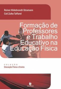 Imagem de FORMACAO DE PROFESSORES E TRABALHO EDUCATIVO NA EDUCACAO FISICA