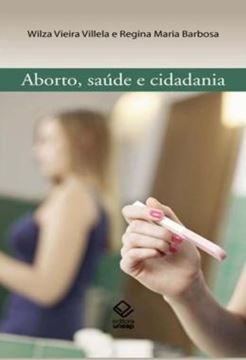 Imagem de ABORTO, SAUDE E CIDADANIA - VOLUME  - 