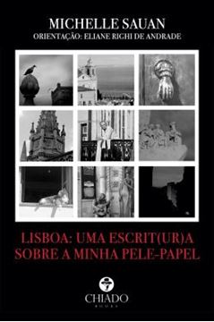 Imagem de LISBOA: UMA ESCRIT(UR)A SOBRE A MINHA PELE-PAPEL