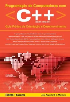 Imagem de PROGRAMACAO DE COMPUTADORES COM C++ - GUIA PRATICO DE ORIENTACAO E DESENVOLVIMENTO 2ª ED
