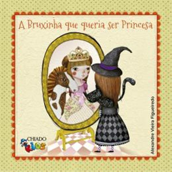 Picture of A BRUXINHA QUE QUERIA SER PRINCESA