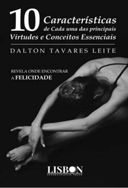 Picture of DEZ CARACTERISTICAS DE CADA UMA DAS PRINCIPAIS VIRTUDES E CONCEITOS ESSENCIAIS