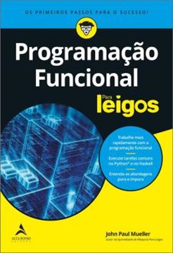 Imagem de PROGRAMACAO FUNCIONAL PARA LEIGOS