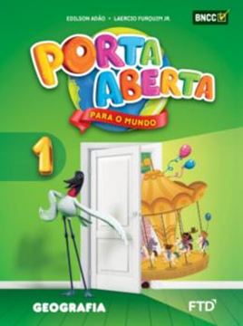 Imagem de PORTA ABERTA PARA O MUNDO - GEOGRAFIA - 1º ANO