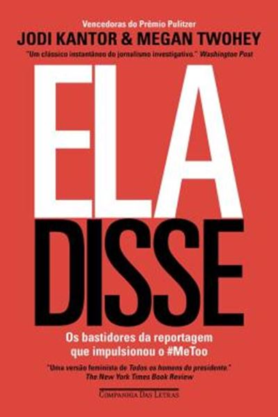 Picture of ELA DISSE - OS BASTIDORES DA REPORTAGEM QUE IMPULSIONOU O METODO