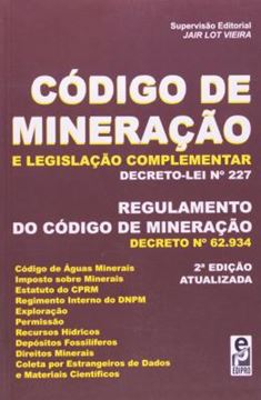 Imagem de CODIGO DE MINERACAO E LEGISLACAO COMPLEMENTAR