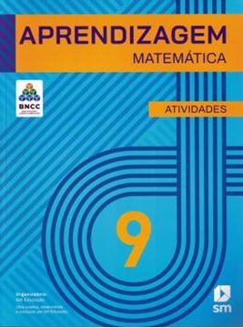 Imagem de APRENDIZAGEM MATEMATICA - 9º ANO - ATIVIDADES BNCC