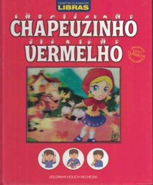 Picture of CONTOS CLASSICOS - LIBRAS - CHAPEUZINHO VERMELHO