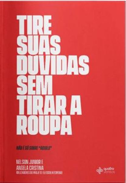 Picture of TIRE SUAS DUVIDAS SEM TIRAR A ROUPA