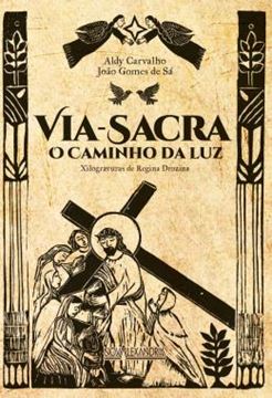 Imagem de VIA-SACRA - O CAMINHO DA LUZ