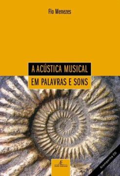 Imagem de A ACUSTICA MUSICAL EM PALAVRAS E SONS