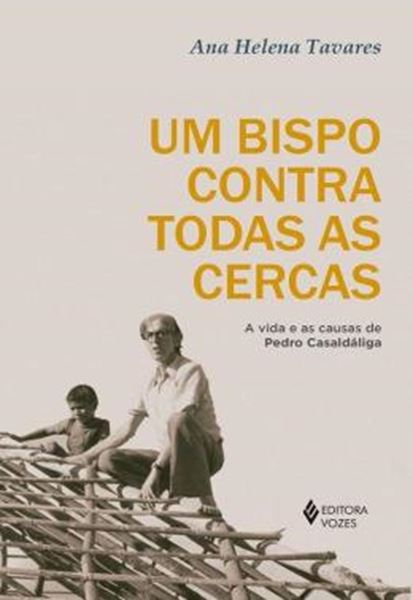 Picture of UM BISPO CONTRA TODAS AS CERCAS