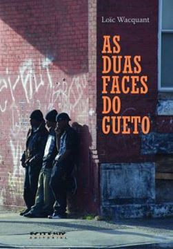 Imagem de AS DUAS FACES DO GUETO