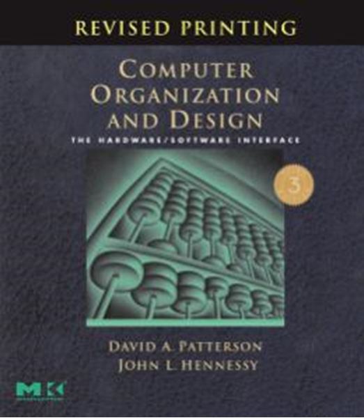 Picture of COMPUTER ORGANIZATION AND DESIGN, REVISED PRINTING, THIRD EDITION