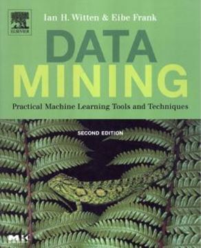 Imagem de DATA MINING - PRACTICAL MACHINE LEARNING TOOLS AND TECHNIQUES - 2ND ED