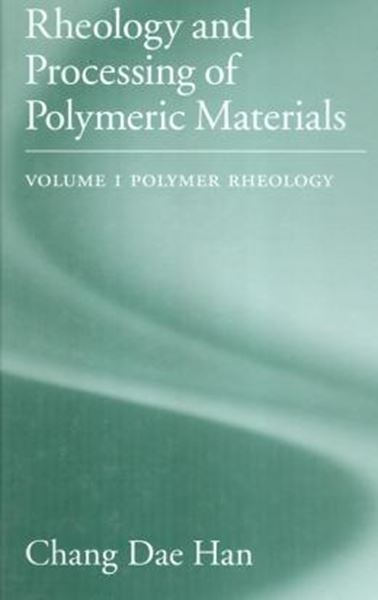 Picture of RHEOLOGY AND PROCESSING OF POLYMERIC MATERIALS