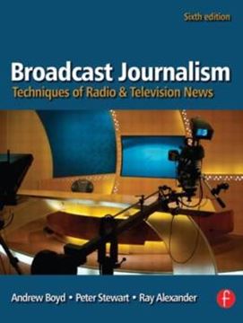 Imagem de BROADCAST JOURNALISM - TECHNIQUES OF RADIO AND TELEVISION NEWS - 6TH ED