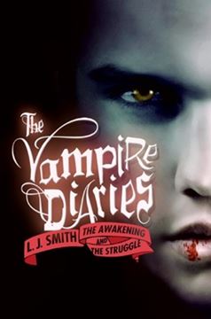 Imagem de VAMPIRE DIARIES: THE AWAKENING AND THE STRUGGLE-V1-V.2