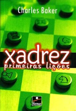 Imagem de XADREZ: PRIMEIRAS LICOES