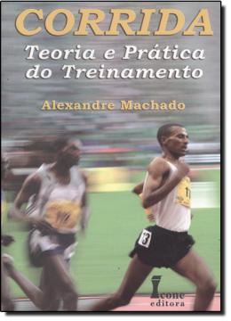Imagem de CORRIDA TEORIA E PRATICA DO TREINAMENTO 