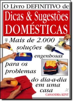 Imagem de LIVRO DEFINITIVO DE DICAS & SUGESTOES DOMESTICAS, O