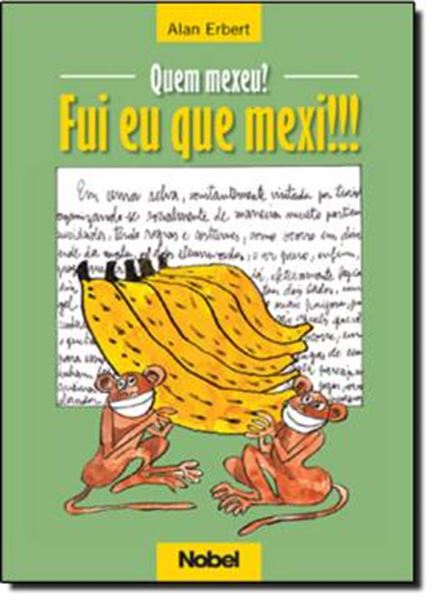 Picture of QUEM MEXEU? FUI EU QUE MEXI