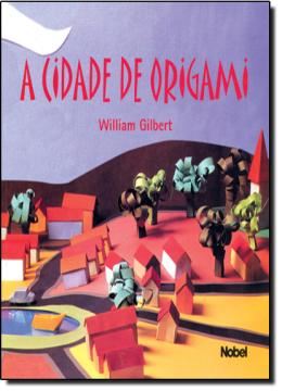 Imagem de CIDADE DE ORIGAMI, A