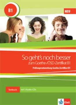 Imagem de SO GEHTS NOCH BESSER ZUM GOETHE OSD ZERTIFKAT B1- TESTBUCH + 3 AUDIO CDS