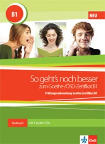 Picture of SO GEHTS NOCH BESSER ZUM GOETHE OSD ZERTIFKAT B1- TESTBUCH + 3 AUDIO CDS