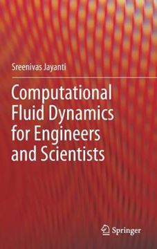 Imagem de COMPUTATIONAL FLUID DYNAMICS FOR ENGINEERS AND SCIENTISTS