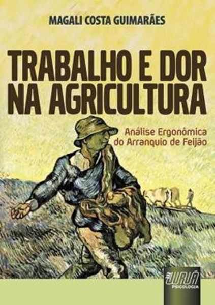 Picture of TRABALHO E DOR NA AGRICULTURA