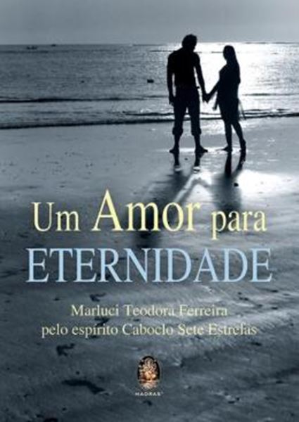 Picture of UM AMOR PARA ETERNIDADE