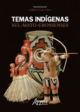 Imagem de TEMAS INDIGENAS SUL-MATO-GROSSENSES