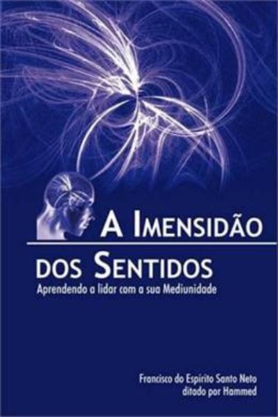 Picture of A IMENSIDAO DOS SENTIDOS