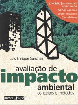 Imagem de AVALIACAO DE IMPACTO AMBIENTAL - CONCEITOS E METODOS