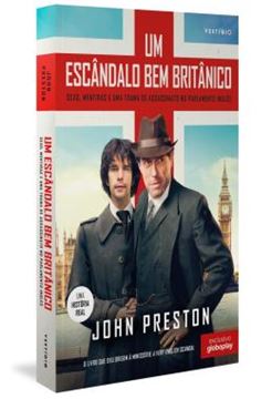 Imagem de UM ESCANDALO BEM BRITANICO - SEXO, MENTIRAS E UMA TRAMA DE ASSASSINATO NO PARLAMENTO INGLES